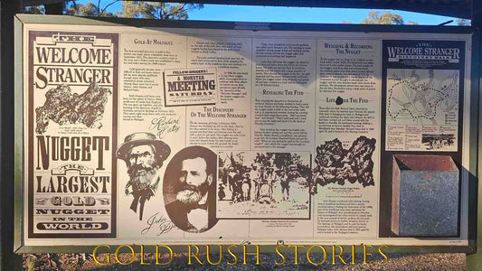 Gold Rush Stories - The Welcome Stranger - The World's Largest Gold Nugget - Moliagul Victoria