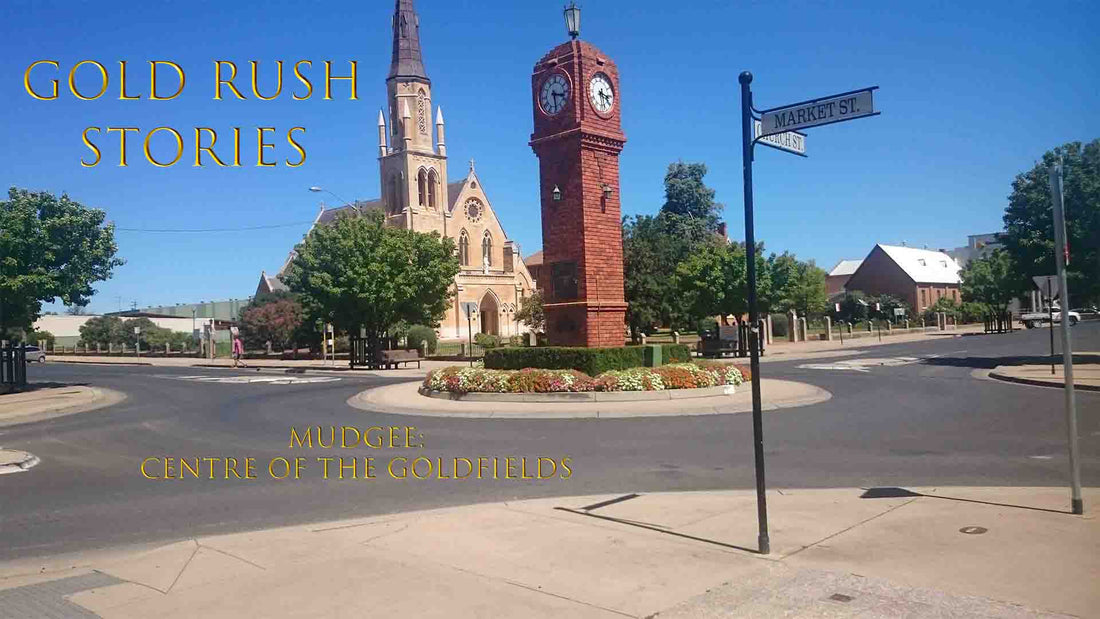 Catholic Church and Clock Tower in Mudgee NSW GOLD RUSH STORIES - PART 18 - MUDGEE; CENTRE OF THE GOLDFIELDS