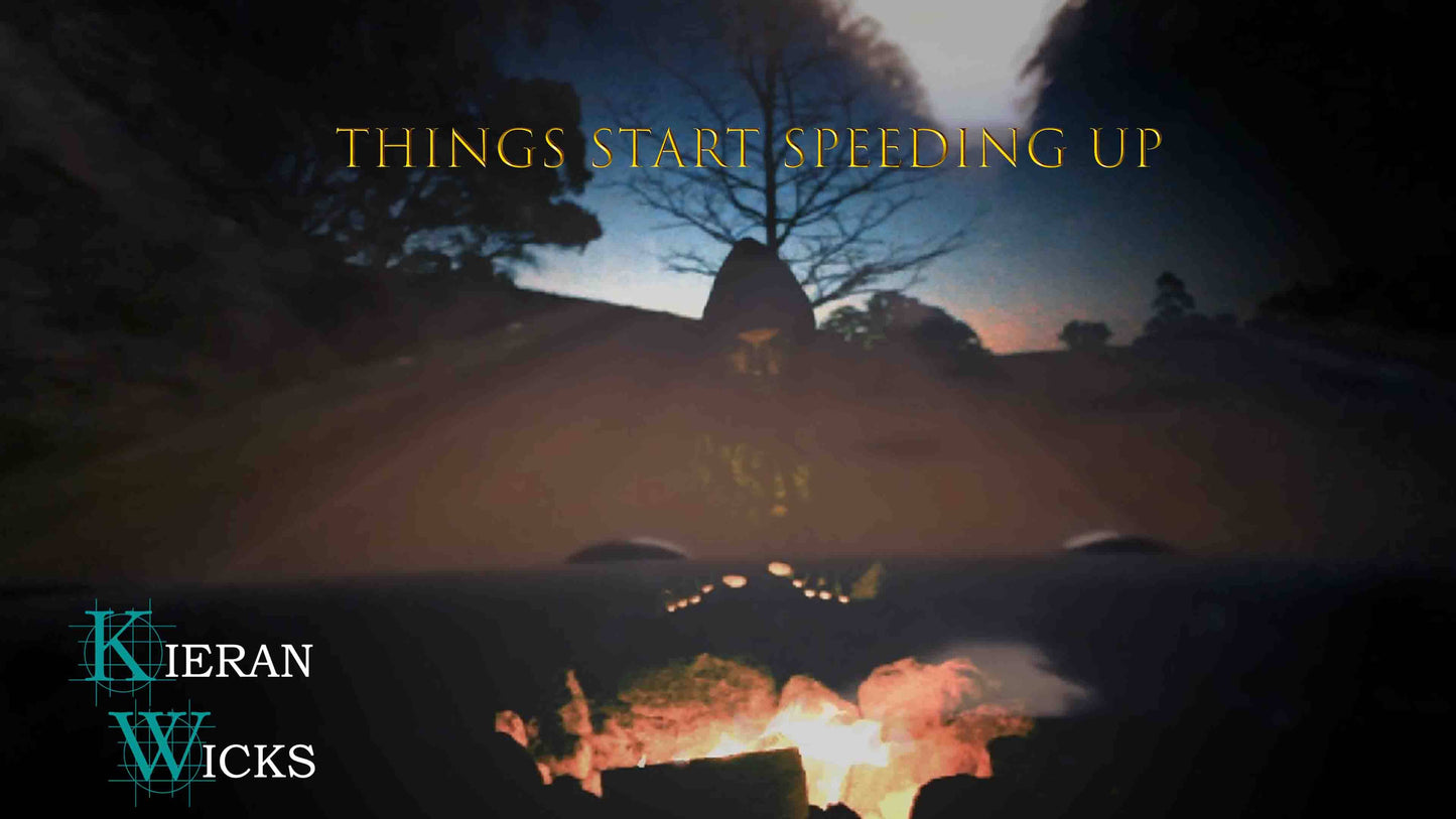 Things Start Speeding Up by Kieran Wicks - WAV File
